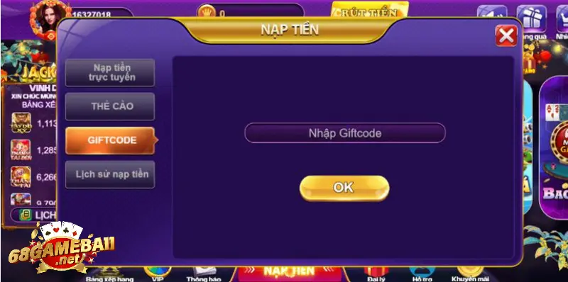 Hướng dẫn nạp tiền 68gamebai qua giftcode cực đơn giản